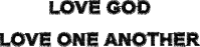 Logo ID: 20643213<br />(LOVE GOD, LOVE ONE )
